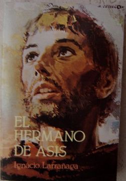 portada El Hermano de Asis Larranaga. Ediciones Paulinas (Spanish Edition)