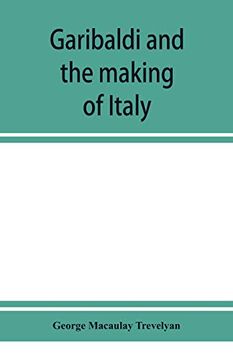 portada Garibaldi and the Making of Italy, (June-November 1860) 
