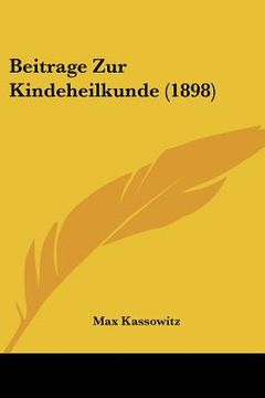 portada Beitrage Zur Kindeheilkunde (1898) (en Alemán)