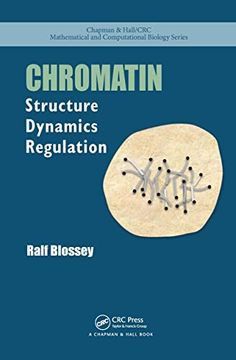 portada Chromatin: Structure, Dynamics, Regulation (Chapman & Hall (en Inglés)