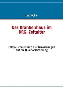 portada Das Krankenhaus im DRG-Zeitalter (German Edition) (en Alemán)