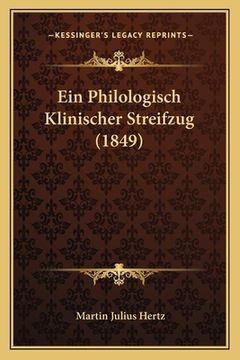 portada Ein Philologisch Klinischer Streifzug (1849) (en Alemán)