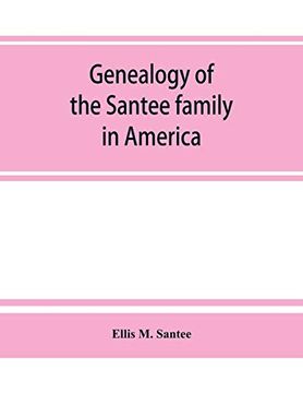 portada Genealogy of the Santee Family in America (in English)