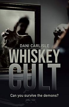 portada Whiskey Cult: Can you Survive the Demons? (en Inglés)