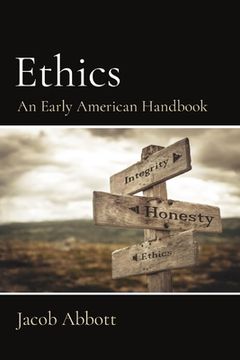 portada Ethics: An Early American Handbook (en Inglés)
