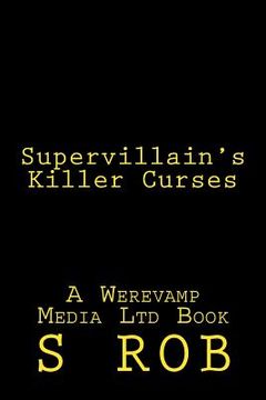 portada Supervillain's Killer Curses (en Inglés)