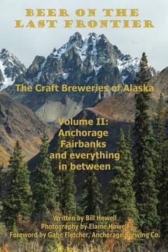 portada Anchorage, Fairbanks, and Everything In Between (in English)