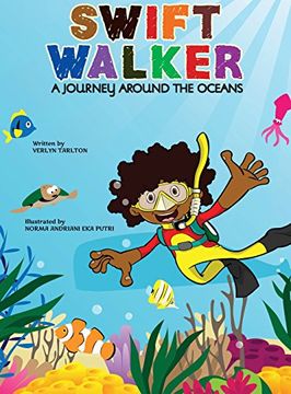 portada Swift Walker: A Journey Around the Oceans