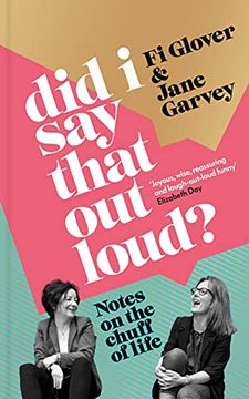 portada Did i say That out Loud? Notes on the Chuff of Life (en Inglés)