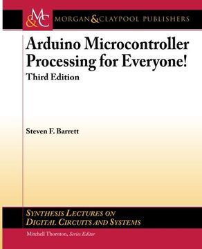 portada Arduino Microcontroller Processing for Everyone! Third Edition (Synthesis Lectures on Digital Circuits and Systems) 