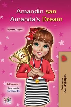 portada Amanda's Dream (Serbian English Bilingual Children's Book - Latin Alphabet): Serbian - Latin Alphabet (in Serbio)