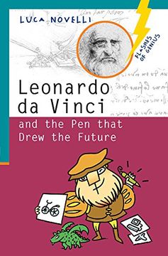 portada Leonardo Da Vinci and the Pen That Drew the Future (Flashes of Genius)
