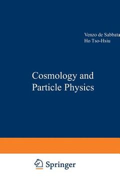 portada Cosmology and Particle Physics (en Inglés)