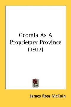 portada georgia as a proprietary province (1917) (en Inglés)