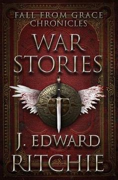 portada Fall From Grace Chronicles: War Stories (en Inglés)