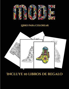 portada Libro Para Colorear (Moda): Este Libro Contiene 36 Láminas Para Colorear que se Pueden Usar Para Pintarlas, Enmarcarlas y