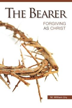 portada The Bearer: Forgiving As Christ