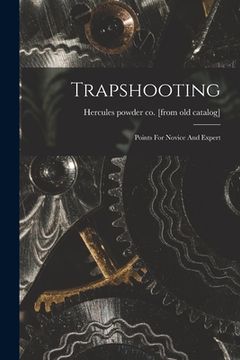 portada Trapshooting; Points For Novice And Expert (in English)
