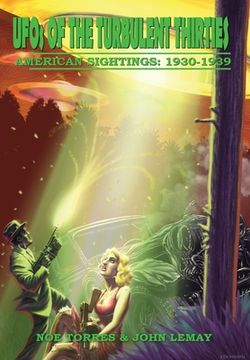 portada UFOs of the Turbulent 1930s: American Sightings, 1930-1939 
