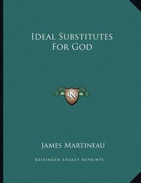 portada ideal substitutes for god (en Inglés)