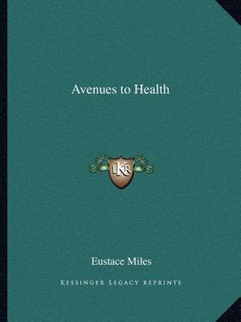 portada avenues to health (en Inglés)