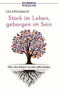 portada Stark im Leben, Geborgen im Sein: Über den Körper zu Sich Selbst Finden (in German)