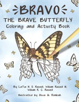 portada Bravo the Brave Butterfly: Activity & Coloring Book: Coloring and Activity Book: Coloring (Bravo the Brave Butterly) (en Inglés)
