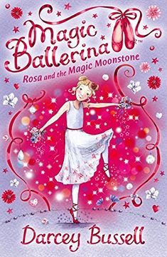 portada Rosa and the Magic Moonstone (Magic Ballerina, Book 9) (en Inglés)