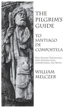 portada Pilgrim's Guide to Santiago de Compostela (en Inglés)
