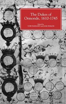 portada the dukes of ormonde, 1610-1745 (en Inglés)