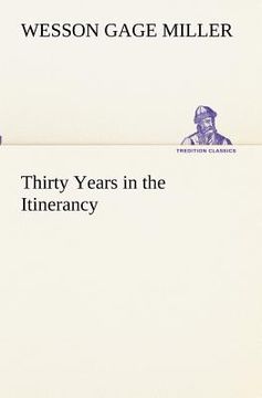 portada thirty years in the itinerancy (en Inglés)