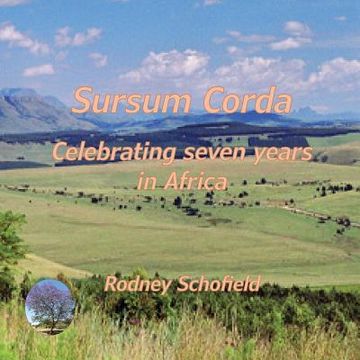 portada Sursum Corda: Celebrating seven years in Africa (en Inglés)