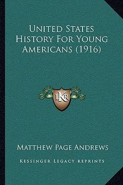 portada united states history for young americans (1916) (en Inglés)