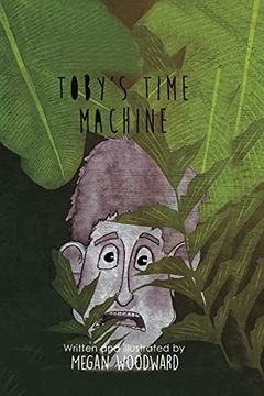 portada Toby'S Time Machine (en Inglés)