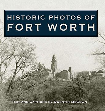 portada Historic Photos of Fort Worth (en Inglés)