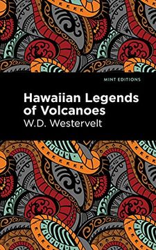 portada Hawaiian Legends of Volcanoes (Mint Editions) (in English)