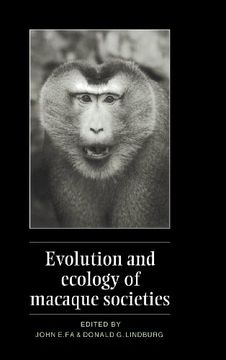 portada Evolution and Ecology of Macaque Societies (en Inglés)