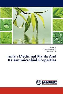 portada indian medicinal plants and its antimicrobial properties (en Inglés)