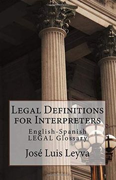 portada Legal Definitions for Interpreters: English-Spanish Legal Glossary (en Inglés)