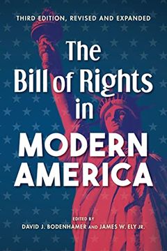 portada Bill of Rights in Modern America: Third Edition, Revised and Expanded (Revised and Expanded) (in English)