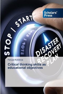 portada Critical thinking skills as educational objectives (en Inglés)