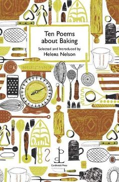 portada Ten Poems About Baking (en Inglés)