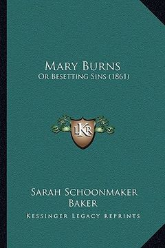 portada mary burns: or besetting sins (1861) (en Inglés)