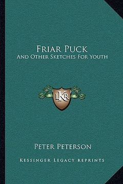 portada friar puck: and other sketches for youth