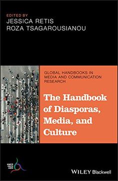 portada The Handbook of Diasporas, Media, and Culture (Global Handbooks in Media and Communication Research) (en Inglés)