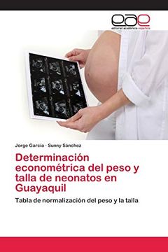 portada Determinación Econométrica del Peso y Talla de Neonatos en Guayaquil