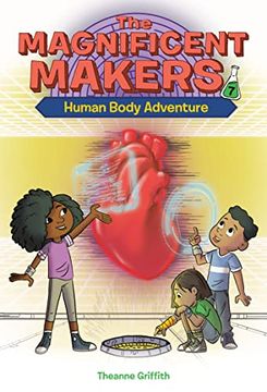 portada The Magnificent Makers #7: Human Body Adventure (en Inglés)