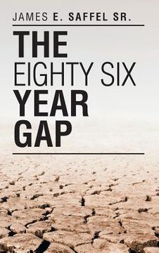 portada The Eighty Six Year Gap (en Inglés)