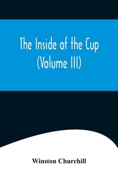 portada The Inside of the Cup (Volume III) (en Inglés)