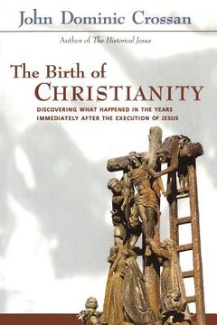 portada Birth of Christianity (en Inglés)